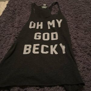 NWOT “Oh my god becky” tank